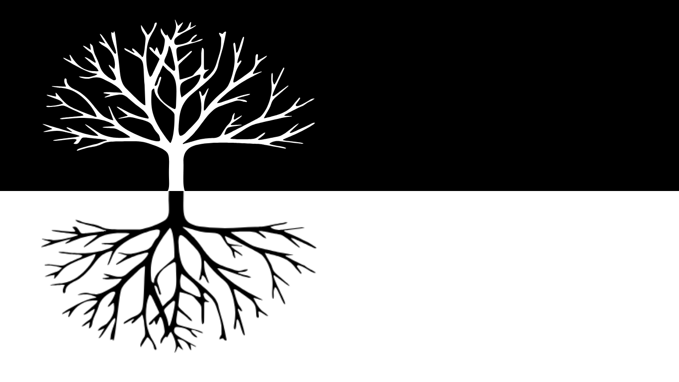 Branches above, roots below